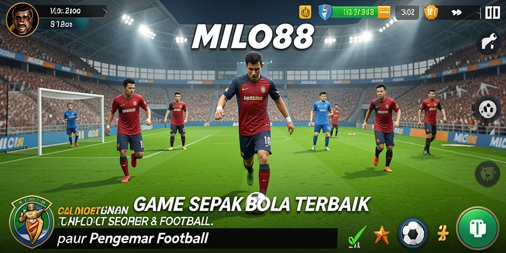 Tampilan menarik dari gameplay sepak bola yang seru di MILO88.